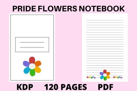 Creating a Pride Flowers Notebook: A Comprehensive Guide for KDP Interiors and Printables