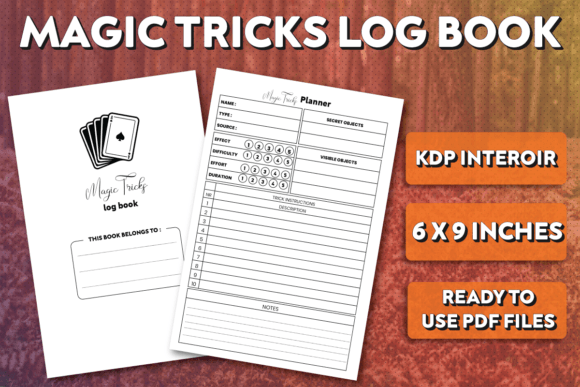 Unlocking the Magic: A Comprehensive Guide to the Magic Tricks Log Book - KDP Interiors